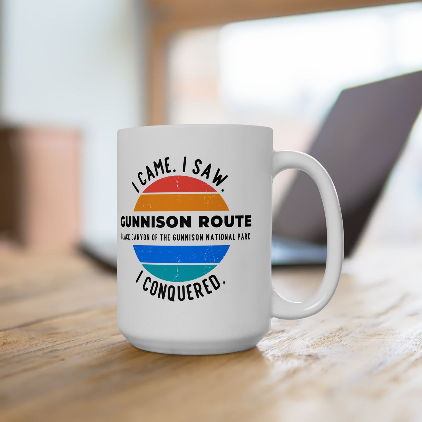 GUNNISON ROUTE 15oz mug | I CAME. I SAW. I CONQUERED. | Black Canyon of the Gunnison